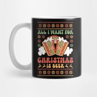 All I want for christmas is beer Mug